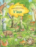 Kniha: V lese (Christine Henkel). Albatros CZ, 2011 Kniha: V lese (Christine Henkel). Albatros CZ, 2011
