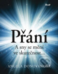 Kniha: Přání (Angela Donovan). Ikar CZ, 2012 Kniha: Přání (Angela Donovan). Ikar CZ, 2012