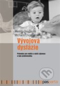 Kniha: Vývojová dysfázie (Markéta Tichá a Michaela Kutilová). Pasparta, 2021 Kniha: Vývojová dysfázie (Markéta Tichá a Michaela Kutilová). Pasparta, 2021