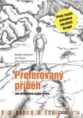 Kniha: Preferovaný příběh (Chana Rachel Frumin, Honza Hesoun a Markéta Závěrková). Pasparta, 2021 Kniha: Preferovaný příběh (Chana Rachel Frumin, Honza Hesoun a Markéta Závěrková). Pasparta, 2021
