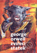 Zvířecí statek (bibliofilie) - George Orwell, Boris Jirků (Ilustrátor), 2021