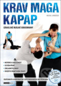 Kniha: Krav Maga a Kapap (Michal Janoušek). Computer Media, 2022 Kniha: Krav Maga a Kapap (Michal Janoušek). Computer Media, 2022