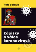 Kniha: Zápisky o válce koronavirové (Petr Salava). Havlíček Brain Team, 2021 Kniha: Zápisky o válce koronavirové (Petr Salava). Havlíček Brain Team, 2021