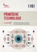 Kniha: Přiměřené technologie (Permakultura). Permakultura, 2021 Kniha: Přiměřené technologie (Permakultura). Permakultura, 2021
