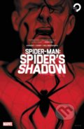 Kniha: Spider-Man: The Spider's Shadow (Chip Zdarsky). Marvel, 2021 Kniha: Spider-Man: The Spider's Shadow (Chip Zdarsky). Marvel, 2021