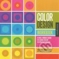 Kniha: Color Design Workbook (Noreen Morioka, Sean Adams a Terry Stone). Rockport, 2016 Kniha: Color Design Workbook (Noreen Morioka, Sean Adams a Terry Stone). Rockport, 2016