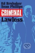 Kniha: Criminal 2: Lawless (Ed Brubaker). Image Comics, 2015 Kniha: Criminal 2: Lawless (Ed Brubaker). Image Comics, 2015