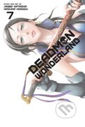 Kniha: Deadman Wonderland 7 (Jinsei Kataoka). Viz Media, 2015 Kniha: Deadman Wonderland 7 (Jinsei Kataoka). Viz Media, 2015