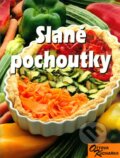 Kniha: Slané pochoutky (Ottovo nakladatelství). Ottovo nakladatelství, 2005 Kniha: Slané pochoutky (Ottovo nakladatelství). Ottovo nakladatelství, 2005