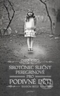 Kniha: Sirotčinec slečny Peregrinové pro podivné děti (Ransom Riggs). Jota, 2012 Kniha: Sirotčinec slečny Peregrinové pro podivné děti (Ransom Riggs). Jota, 2012