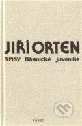 Kniha: Básnické juvenilie (Jiří Orten). Torst, 2012 Kniha: Básnické juvenilie (Jiří Orten). Torst, 2012