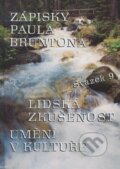 Zápisky Paula Bruntona (svazek 9) - Paul Brunton, Iris RR, 1999