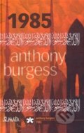 1985 - Anthony Burgess, Maťa, 2007