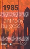 Kniha: 1985 (Anthony Burgess). Maťa, 2007 Kniha: 1985 (Anthony Burgess). Maťa, 2007