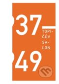 Kniha: Topičův salon 1937 - 1949 (Společnost Topičova salonu). Společnost Topičova salonu, 2012 Kniha: Topičův salon 1937 - 1949 (Společnost Topičova salonu). Společnost Topičova salonu, 2012