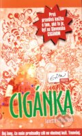 Kniha: Cigánka (Janette Maziniová). Evitapress, 2012 Kniha: Cigánka (Janette Maziniová). Evitapress, 2012