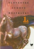 Kniha: Slovenské ľudové rozprávky (1. zväzok) (VEDA). VEDA, 2002 Kniha: Slovenské ľudové rozprávky (1. zväzok) (VEDA). VEDA, 2002