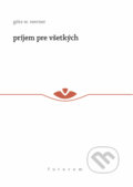 Kniha: Príjem pre všetkých (Götz W. Werner). Futurum, 2012 Kniha: Príjem pre všetkých (Götz W. Werner). Futurum, 2012
