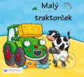 Kniha: Malý traktorček (Svojtka&Co.). Svojtka&Co., 2012 Kniha: Malý traktorček (Svojtka&Co.). Svojtka&Co., 2012