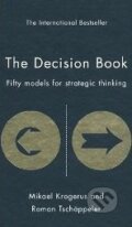 The Decision Book - Mikael Krogerus, Profile Books, 2010