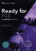 Kniha: Ready for FCE - Workbook with Key (Roy Norris). MacMillan, 2008 Kniha: Ready for FCE - Workbook with Key (Roy Norris). MacMillan, 2008