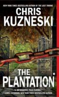 Kniha: The Plantation (Chris Kuzneski). Berkley Books, 2009 Kniha: The Plantation (Chris Kuzneski). Berkley Books, 2009