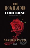 Kniha: Corleone - Rodina krstného otca (Ed Falco), 2012 Kniha: Corleone - Rodina krstného otca (Ed Falco), 2012