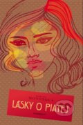 Kniha: Lásky o piatej (Martina Monošová). Marenčin PT, 2012 Kniha: Lásky o piatej (Martina Monošová). Marenčin PT, 2012