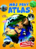 Kniha: Môj prvý atlas (Ottovo nakladateľstvo). Ottovo nakladateľstvo Kniha: Môj prvý atlas (Ottovo nakladateľstvo). Ottovo nakladateľstvo