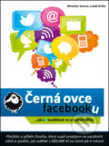 Kniha: Černá ovce facebooku (Lukáš Krška a Miroslav Severa). Economicus, 2013 Kniha: Černá ovce facebooku (Lukáš Krška a Miroslav Severa). Economicus, 2013