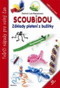 Kniha: Scoubidou (Patricia Loy-Rappeneau). Metafora, 2012 Kniha: Scoubidou (Patricia Loy-Rappeneau). Metafora, 2012