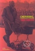 Kniha: Chernobyl (Igor Kostin). Umbrage Editions, 2007 Kniha: Chernobyl (Igor Kostin). Umbrage Editions, 2007
