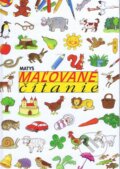 Kniha: Maľované čítanie (Matys). Matys Kniha: Maľované čítanie (Matys). Matys