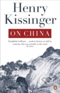 Kniha: On China (Henry Kissinger). Penguin Books, 2012 Kniha: On China (Henry Kissinger). Penguin Books, 2012