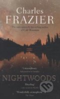 Nightwoods - Charles Frazier, Hodder and Stoughton, 2012