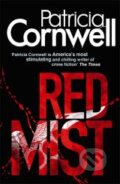 Kniha: Red Mist (Patricia Cornwell). Sphere, 2012 Kniha: Red Mist (Patricia Cornwell). Sphere, 2012