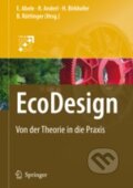 Kniha: EcoDesign (Springer London). Springer London, 2008 Kniha: EcoDesign (Springer London). Springer London, 2008