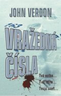 Kniha: Vražedná čísla (John Verdon). Baronet, 2012 Kniha: Vražedná čísla (John Verdon). Baronet, 2012