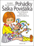 Kniha: Pohádky Šaška Povídálka (Marie Kubátová a Helena Zmatlíková). Artur Kniha: Pohádky Šaška Povídálka (Marie Kubátová a Helena Zmatlíková). Artur