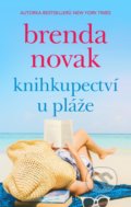 Kniha: Knihkupectví u pláže (Brenda Novak). HarperCollins, 2021 Kniha: Knihkupectví u pláže (Brenda Novak). HarperCollins, 2021