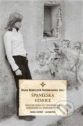 Kniha: Španělská vesnice (Hana Bortlová-Vondráková). Academia, 2021 Kniha: Španělská vesnice (Hana Bortlová-Vondráková). Academia, 2021