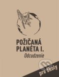 Kniha: Set Požičaná planéta I. Odcudzenie (Imrich Jakab, Jaroslav Blaško, Lucia Szabová a Mária Sendecká). Cesty za tichom, 2021 Kniha: Set Požičaná planéta I. Odcudzenie (Imrich Jakab, Jaroslav Blaško, Lucia Szabová a Mária Sendecká). Cesty za tichom, 2021