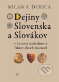 Kniha: Dejiny Slovenska a Slovákov (Milan S. Ďurica) Kniha: Dejiny Slovenska a Slovákov (Milan S. Ďurica)