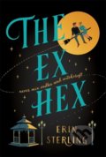 Kniha: The Ex Hex (Erin Sterling). Headline Book, 2021 Kniha: The Ex Hex (Erin Sterling). Headline Book, 2021