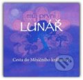 Kniha: Můj první Lunář (Linda Nollová). Noll Books, 2026 Kniha: Můj první Lunář (Linda Nollová). Noll Books, 2026