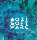 Kniha: Boží software (Jan Hartman). Talent Pro ART, 2021 Kniha: Boží software (Jan Hartman). Talent Pro ART, 2021