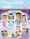 Kniha: Menyasszonyi ruhák (Julie Camel). Ella & Max, 2021 Kniha: Menyasszonyi ruhák (Julie Camel). Ella & Max, 2021