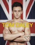 Kniha: My Story (Tom Daley). Michael Joseph, 2012 Kniha: My Story (Tom Daley). Michael Joseph, 2012