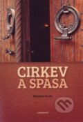 Kniha: Cirkev a spása (Miroslav Szuda). Redemptoristi - Slovo medzi nami, 2012 Kniha: Cirkev a spása (Miroslav Szuda). Redemptoristi - Slovo medzi nami, 2012