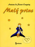 Kniha: Malý princ (Antoine de Saint-Exupéry). Gardenia, 2012 Kniha: Malý princ (Antoine de Saint-Exupéry). Gardenia, 2012